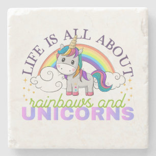 Life is all about rainbow and unicorns stone coaster