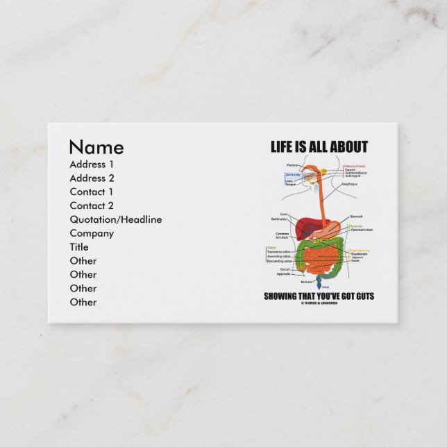 Life Is All About Showing That You've Got Guts Business Card (Front)