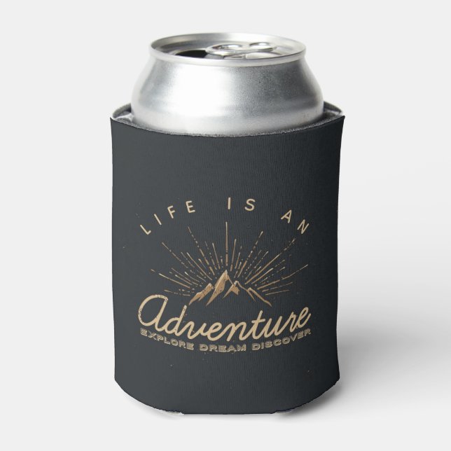 Life is an Adventure Explore Dream Discover Can Cooler (Can Front)