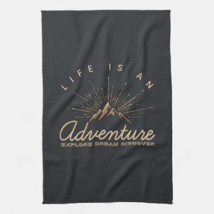 Life is an Adventure Explore Dream Discover Tea Towel
