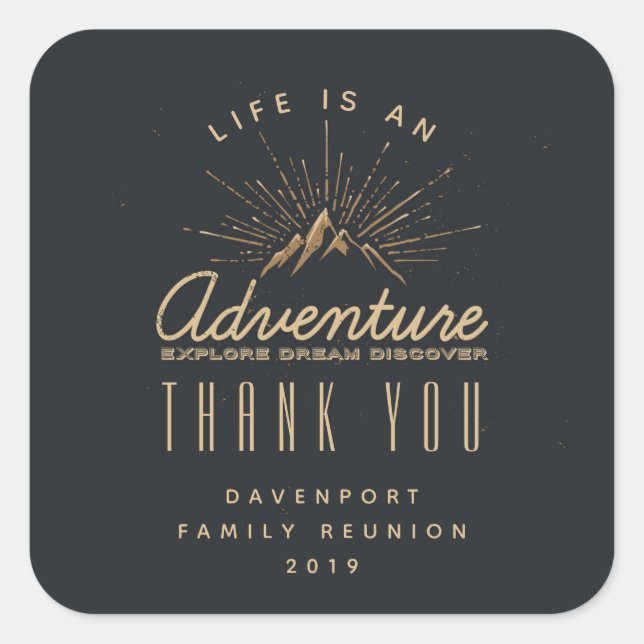 Life is an Adventure Mountain Sunrays Thank You Square Sticker (Front)