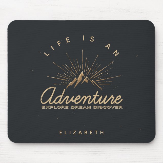Life is an Adventure Mountain with Golden Sunrays Mouse Mat (Front)