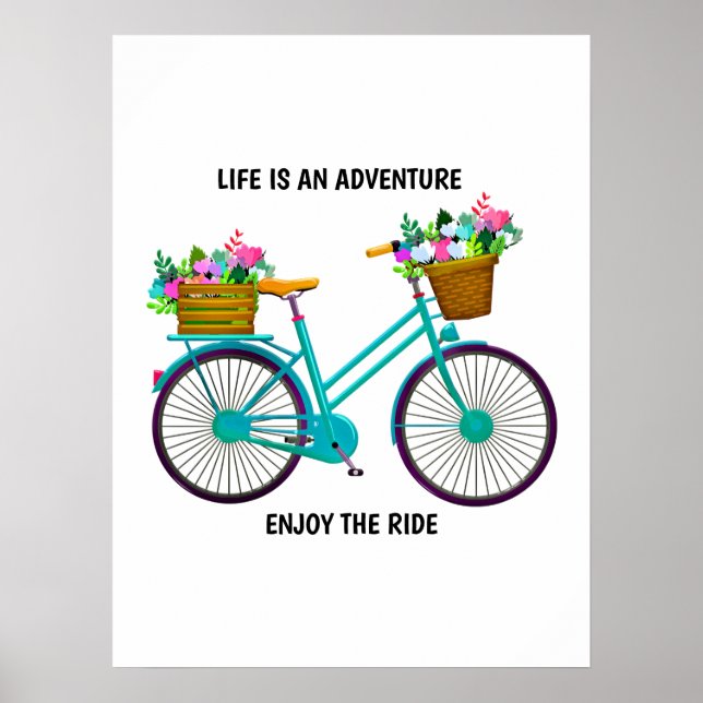 Life is an adventure poster (Front)