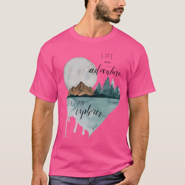 Life Is An Adventure T-Shirt (Front)