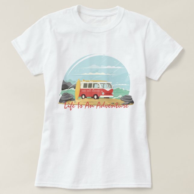 Life Is An Adventure  T-Shirt (Design Front)