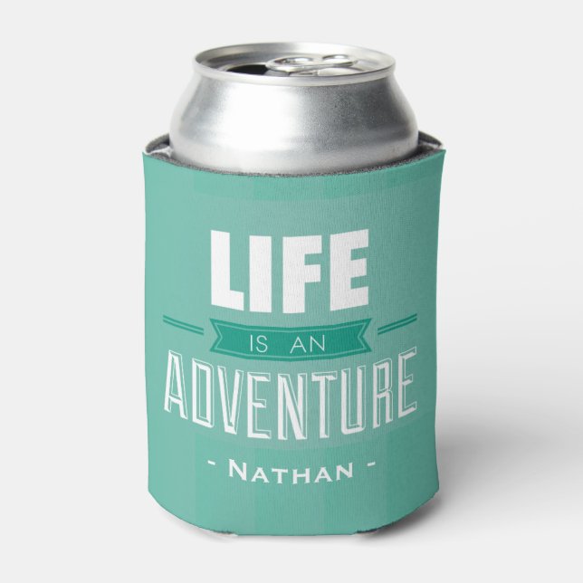 Life is an Adventure Travel Quote Teal Can Cooler (Can Front)
