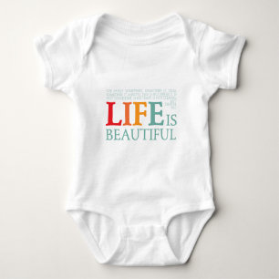 Life is beautiful baby bodysuit