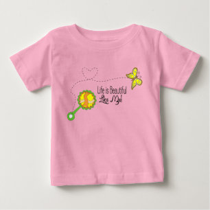 Life is Beautiful Baby T-Shirt