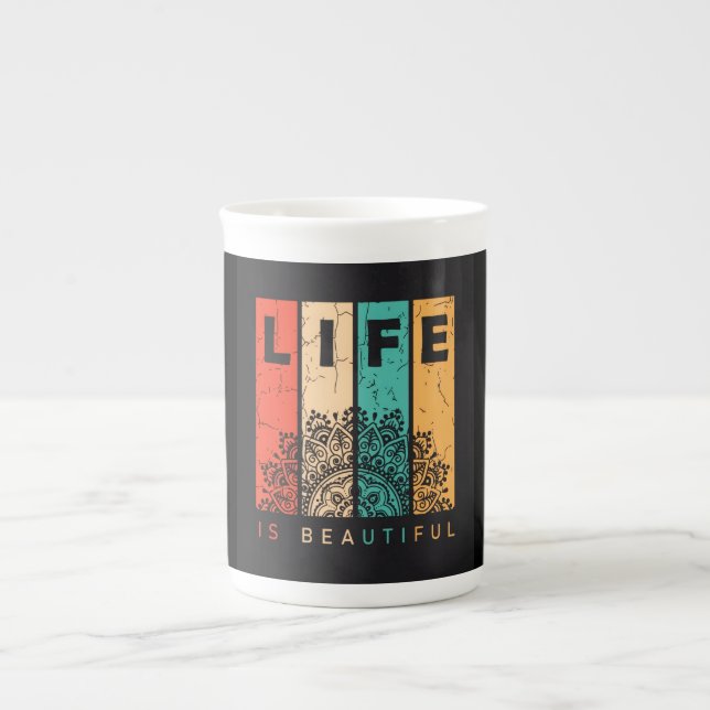 Life Is Beautiful Bone China Mug (Front)