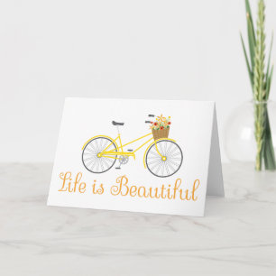 Life Is Beautiful Card
