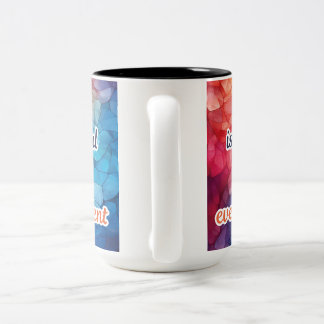 "LIFE IS BEAUTIFUL CHERISH EVERY MOMENT " MUG