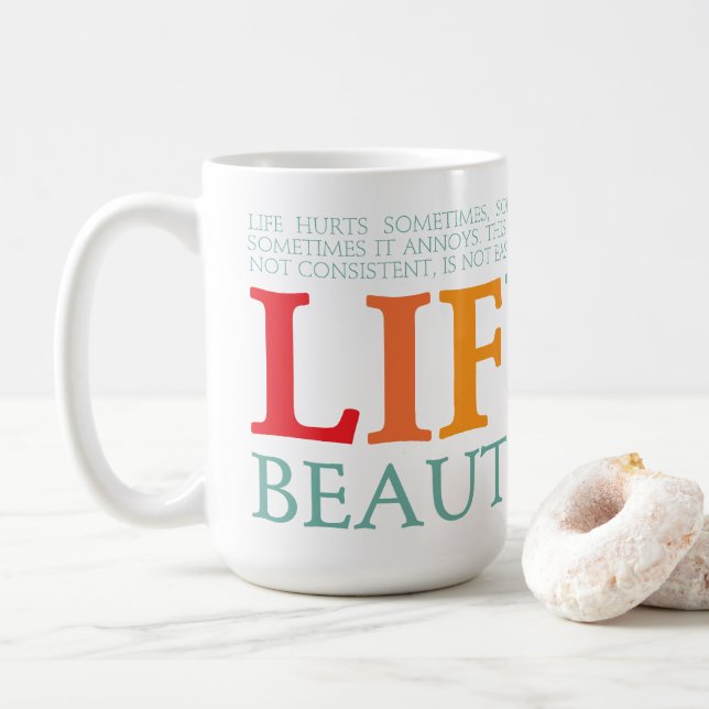 Life is beautiful coffee mug (With Donut)