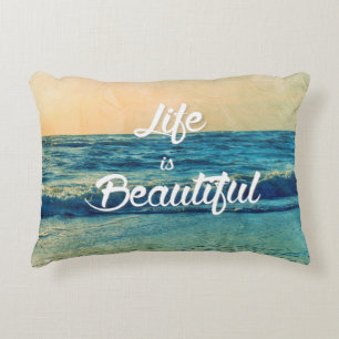 Life is beautiful decorative cushion