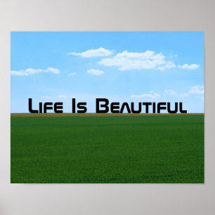 "Life Is Beautiful" Landscape Customisable Poster