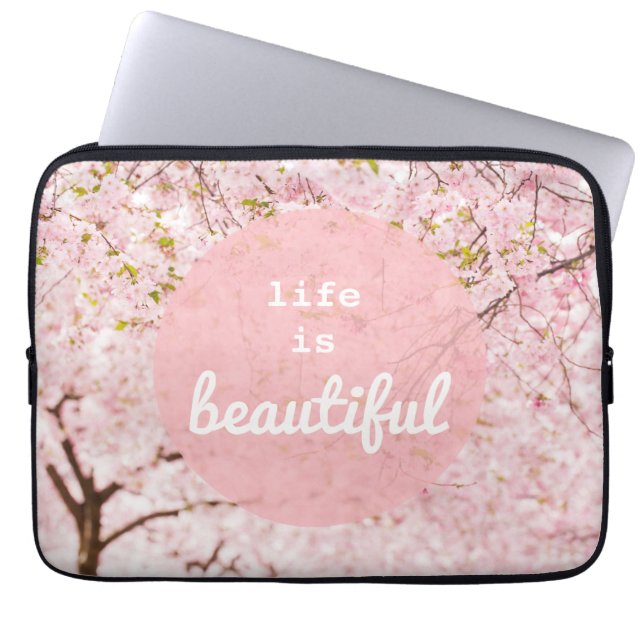 Life Is Beautiful Laptop Sleeve (Front)