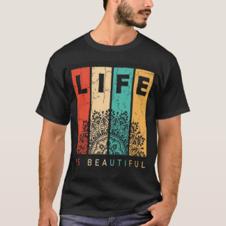 Life Is Beautiful mandala T-shirt design