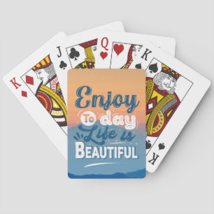 Life is Beautiful Motivational Quote Playing Cards