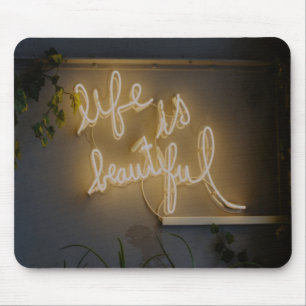 Life is Beautiful Neon Lights Mouse Mat
