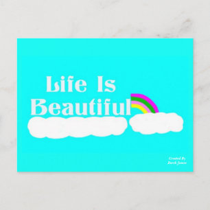 Life Is Beautiful Postcard