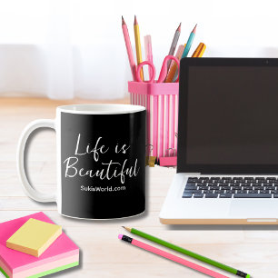 Life is Beautiful Suki’s World Black Coffee Mug