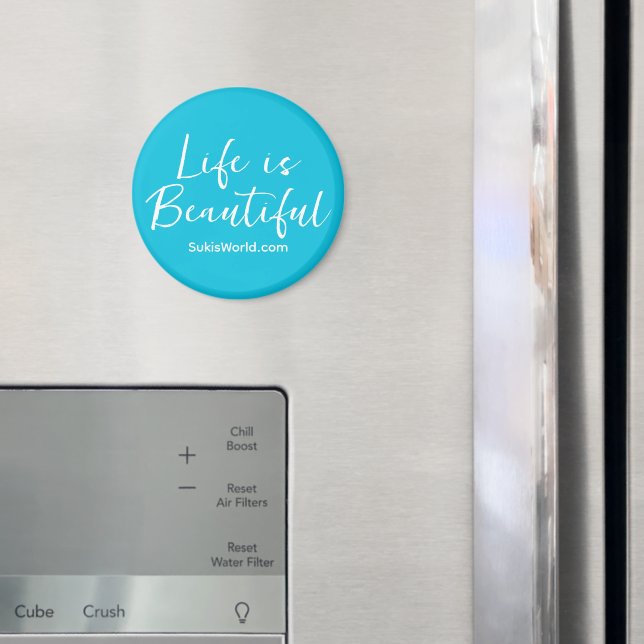 Life is Beautiful Turquoise Brand Blog Website  Magnet (In Situ (Fridge))