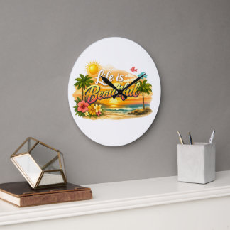 Life is Beautiful Wall Clock