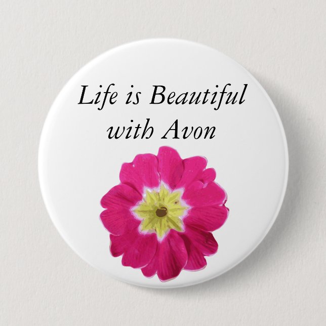 Life is Beautiful with Avon - Floral Button (Front)