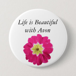Life is Beautiful with Avon - Floral Button