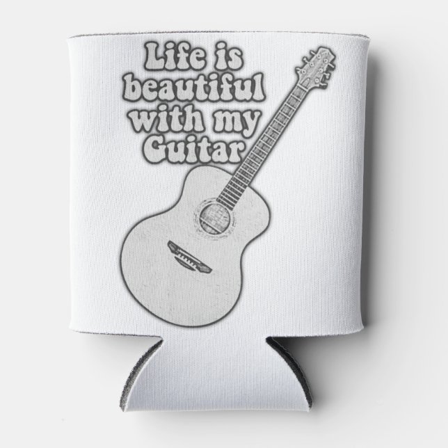 Life is beautiful with my guitar. black and white can cooler (Front)