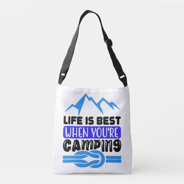 life is best when you're camping crossbody bag (Back)