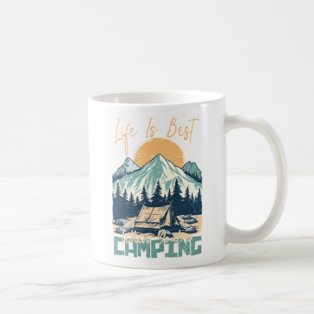 Life Is Best When You're Camping- Nature Adventure Coffee Mug (Right)