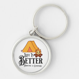 Life is Better Around a Campfire Key Ring