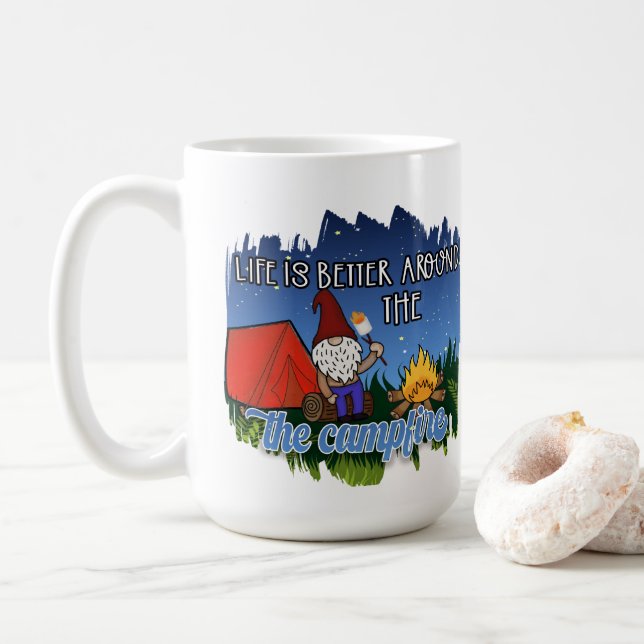 Life is Better Around the Campfire  Coffee Mug (With Donut)