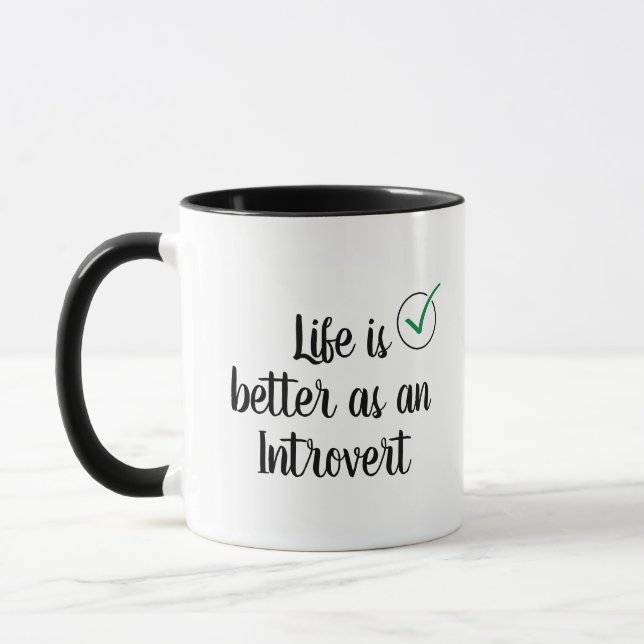  Life is better as an Introvert Mug (Left)