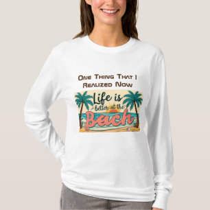 Life is Better At Beach Colour Black T-Shirt