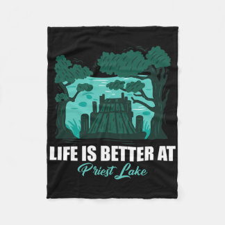 Life Is Better At Priest Lake Kayaking And Pontoon Fleece Blanket