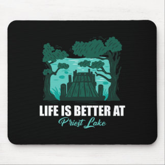 Life Is Better At Priest Lake Kayaking And Pontoon Mouse Mat