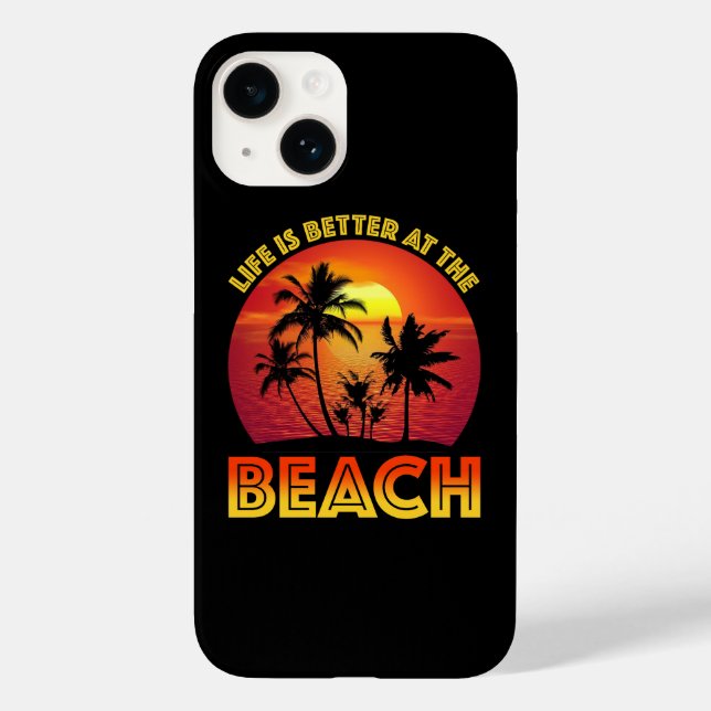 Life Is Better At The Beach Case-Mate iPhone Case (Back)
