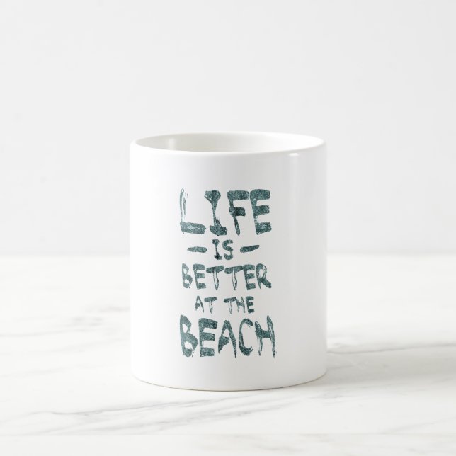 Life is Better at the Beach Coffee Mug (Center)