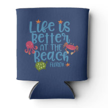 Life is Better at the Beach Florida Souvenir