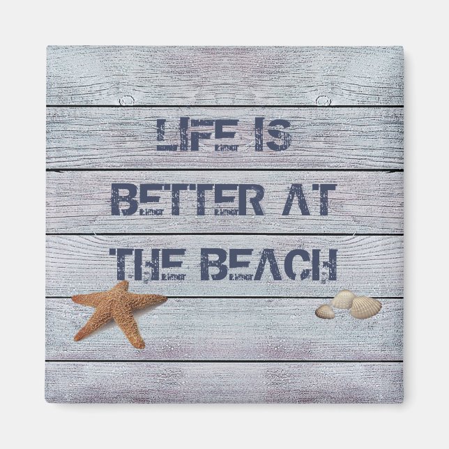 Life is Better at the Beach Magnet (Front)