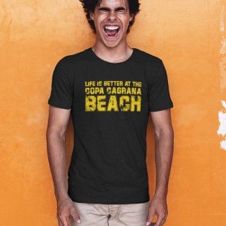Life is better at the beach of Copa Cagrana T-Shirt