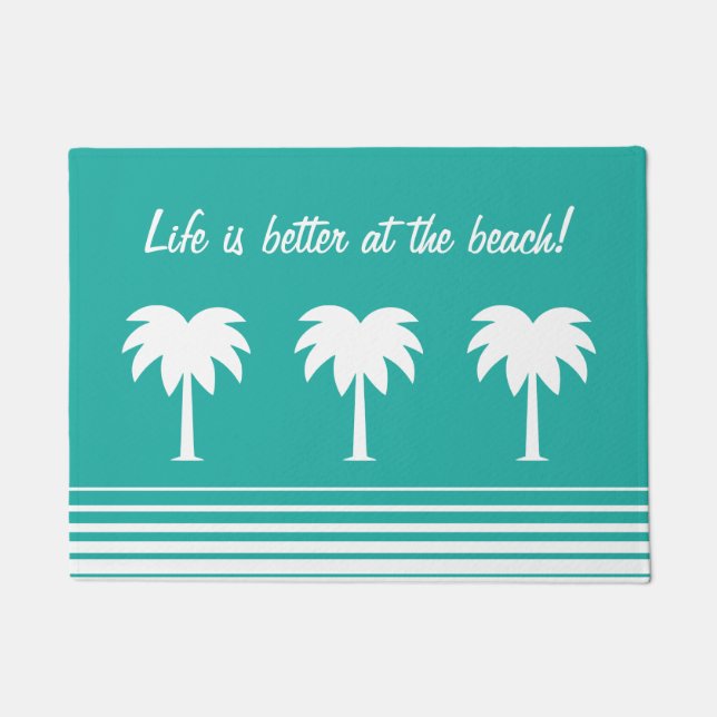 Life is better at the beach palm tree doormat (Front)