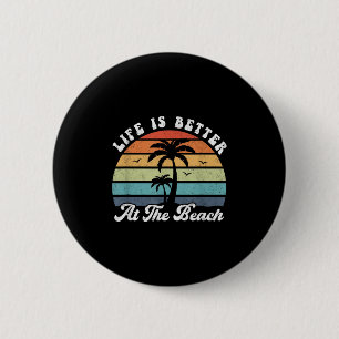 Life Is Better At The Beach Palm Tree Retro Shirt 6 Cm Round Badge