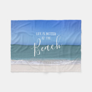 Life Is Better At The Beach Photo Fleece Blanket