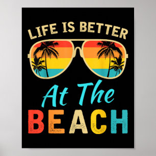 Life Is Better At The Beach Retro Palm Trees Summe Poster