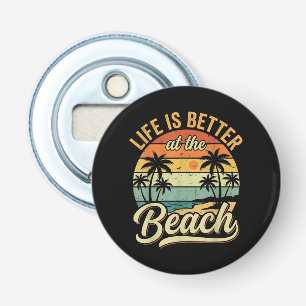 Life is Better At The Beach Retro Summer Vacation Bottle Opener