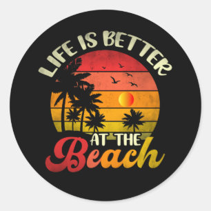Life Is Better At The Beach Retro Summer Vacation Classic Round Sticker