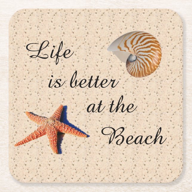 Life is better at the beach square paper coaster (Front)