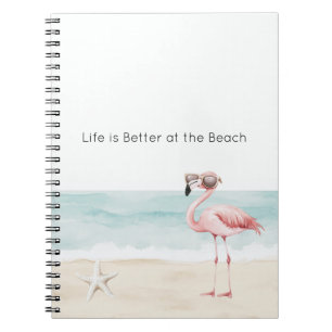Life is Better at the Beach Starfish Flamingo Notebook